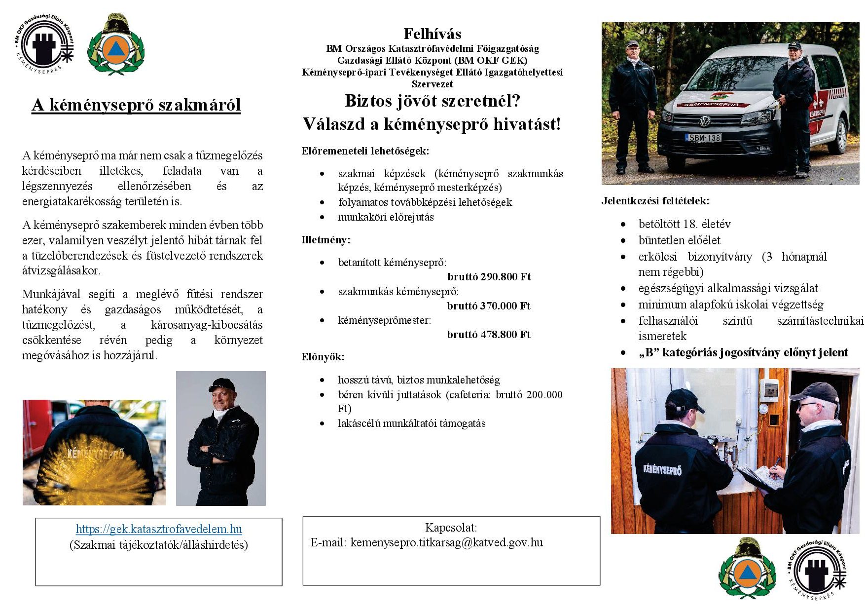 Biztos jövőt szeretnél? Válaszd a kéményseprő hivatást!