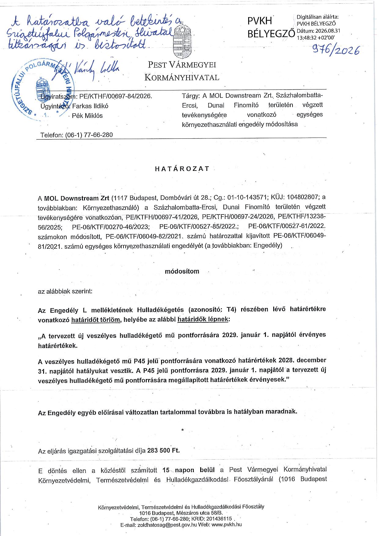 Hirdetmény MOL Dunai Finomító területén végzett tevékenységre vonatkozó egységes környezethasználati engedély módosítása tárgyában